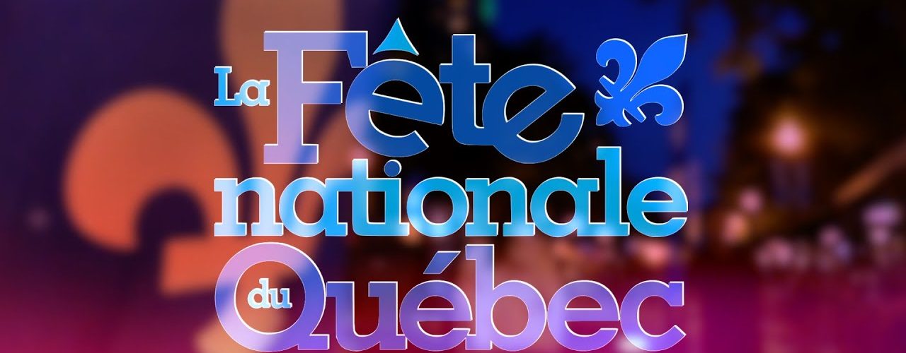 La Fête nationale du Québec